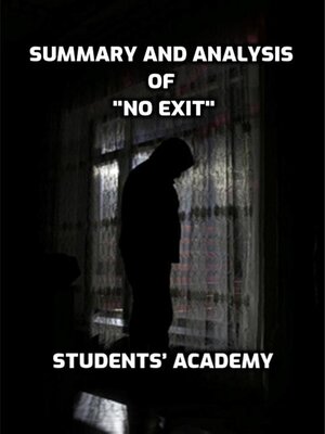 cover image of Summary and Analysis of "No Exit"